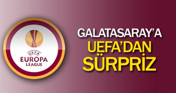 Galatasaray'a UEFA'dan srpriz